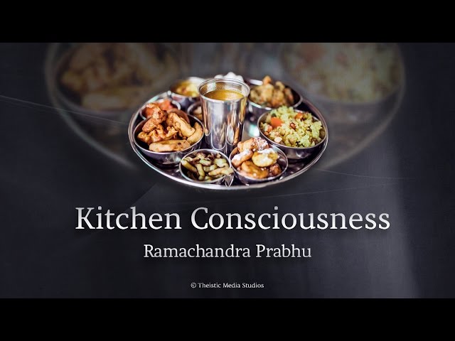 Kitchen Consciousness