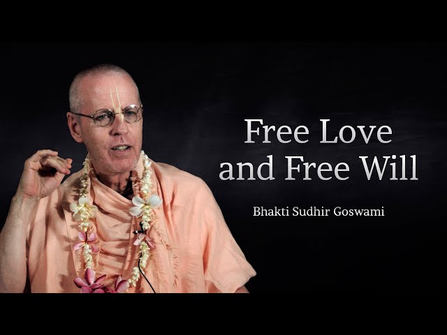 Free Love and Free Will