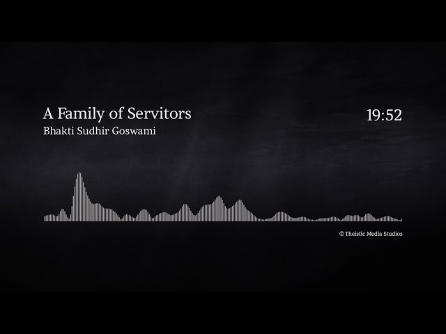 A Family of Servitors
