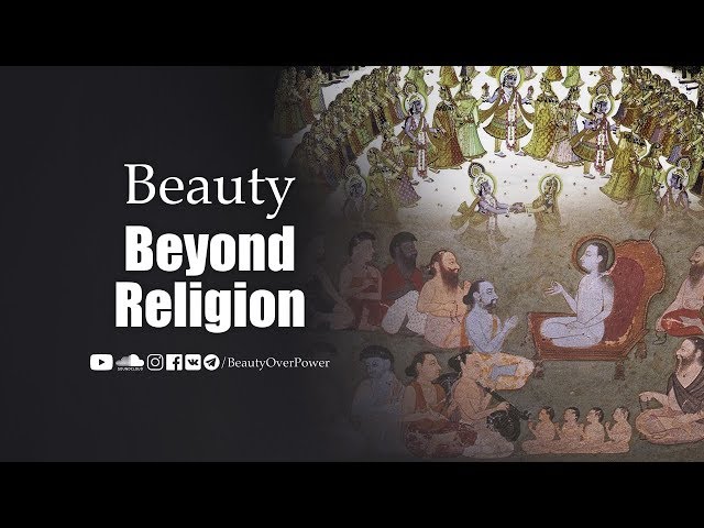 Beauty | Beyond Religion