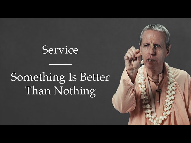 Service | Something Is Better Than Nothing